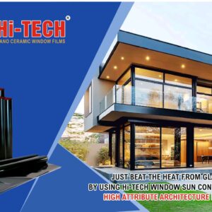 HI-TECH® NANO CERAMIC IR WINDOW FILMS (PR05%)BUILDING HOME OFFICE HOTAL BANK SCHOOL APARTMENT COMMERCIAL EXTERIOR INTERIYARA FILMS)